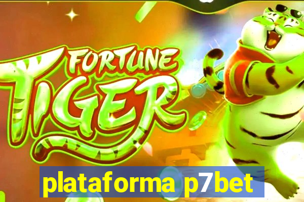 plataforma p7bet